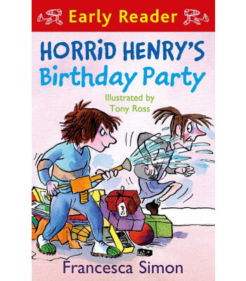 Orion Children's Books Horrid Henry Early Reader: Horrid Henry's Birthday Party