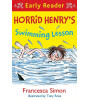 Orion Children's Books Horrid Henry Early Reader: Horrid Henry's Swimming Lesson
