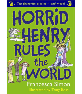 Orion Children's Books Horrid Henry Rules the World