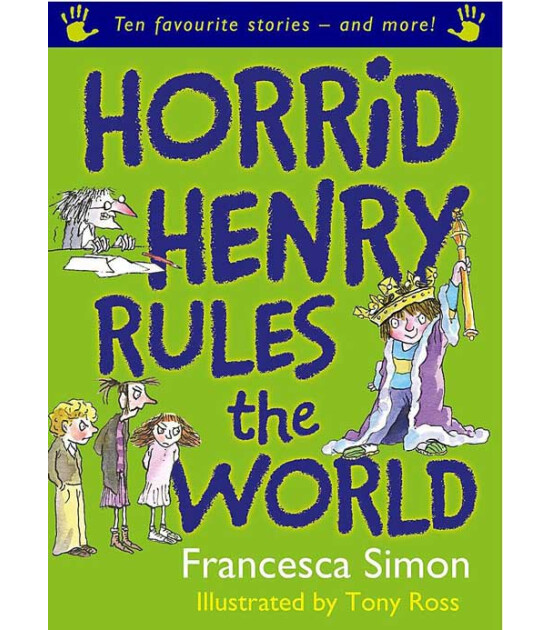 Orion Children's Books Horrid Henry Rules the World