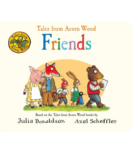 Pan Macmillan Tales from Acorn Wood: Friends