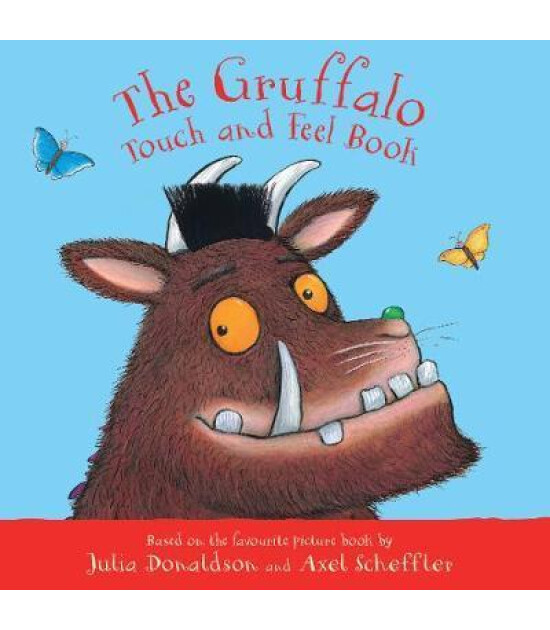 Pan Macmillan The Gruffalo Touch and Feel Book