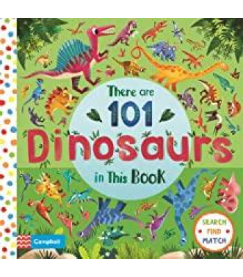 Pan Macmillan There are 101 Dinosaurs in This Book