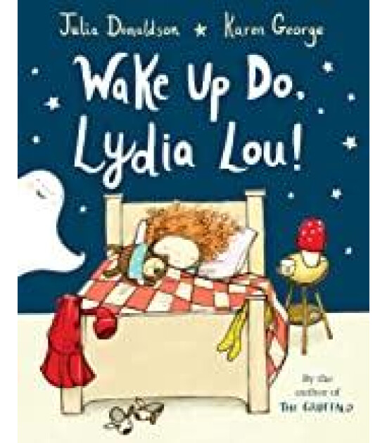 Pan Macmillan Wake Up Do, Lydia Lou!