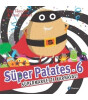 Süper Patates 6 / Süpermarkette Karnaval!