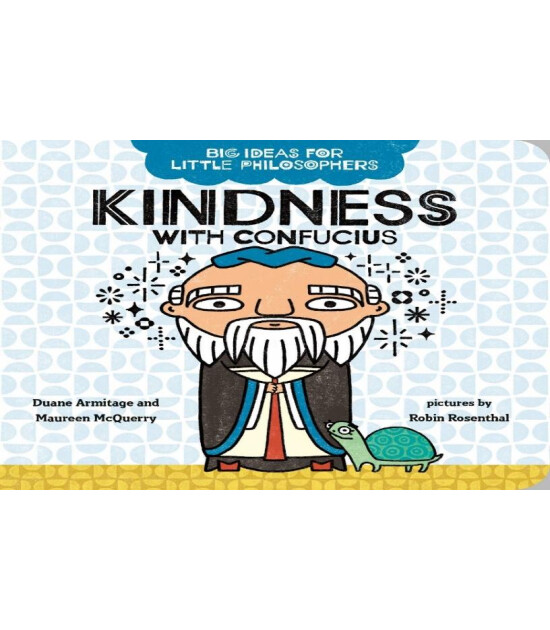 Penguin Books Big Ideas for Little Philosophers: Kindness with Confucius