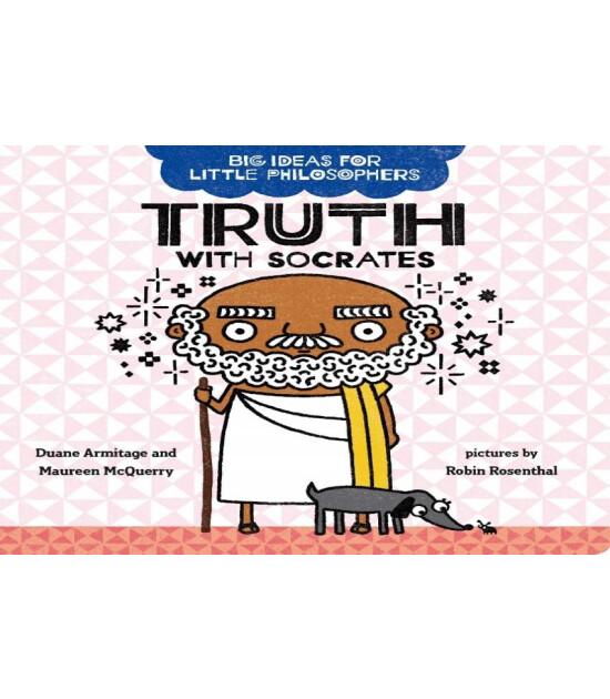 Penguin Books Big Ideas for Little Philosophers: Truth with Socrates