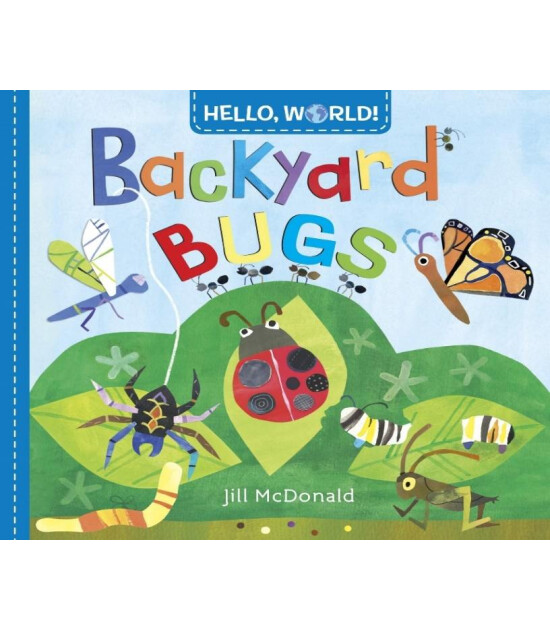 Penguin Books Hello, World! Backyard Bugs