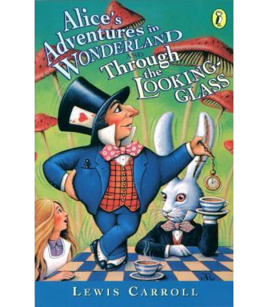 Penguin Random House Children's UK Alice's Adventures in Wonderland & Through the Looking Glass