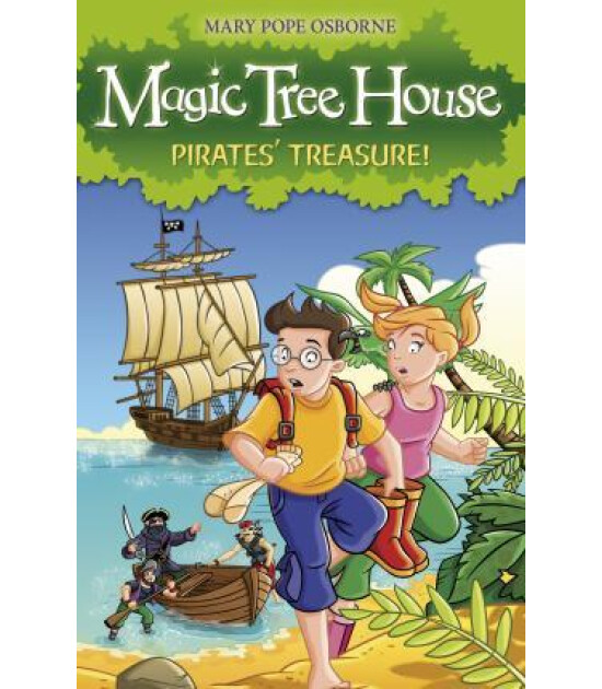 Penguin Random House Children's UK Magic Tree House 4: Pirates' Treasure!
