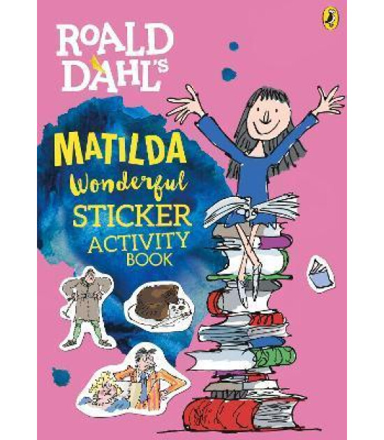 Penguin Random House Children's Uk Roald Dahl's Matilda Wonderful Sticker Activity Book