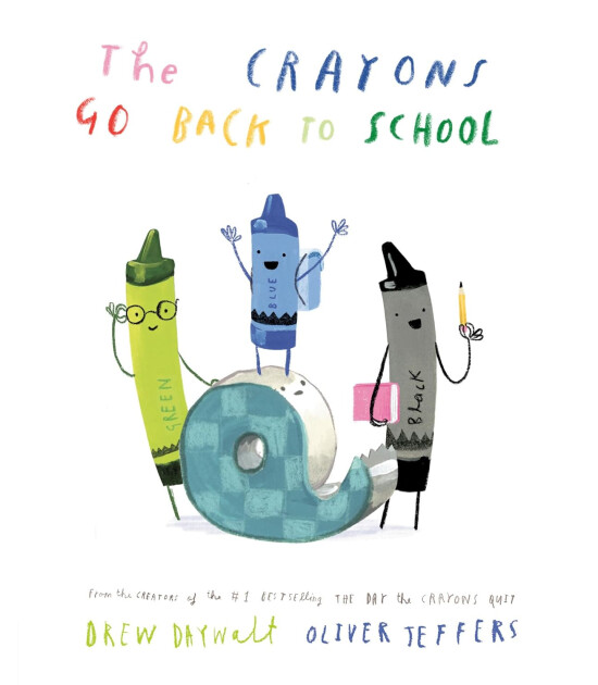 Penguin Random House The Crayons Go Back to School