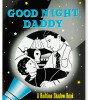Peter Pauper Press Shadow Book // Good Night Daddy