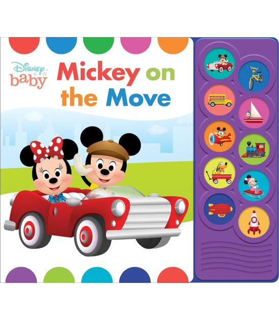 Pi Kids Disney Baby Mickey Mouse, Minnie, and More!: Mickey on the Move