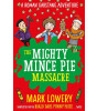 Piccadilly The Mighty Mince Pie Massacre