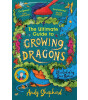 Piccadilly The Boy Who Grew Dragons 6: The Ultimate Guide to Growing Dragons