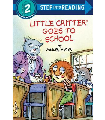 Random House Books Little Critter Goes to School