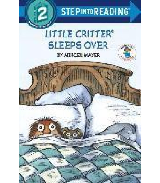 Random House Books Little Critter Sleeps Over (Little Critter)