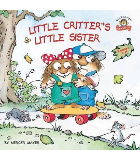 Random House Books Little Critter's Little Sister