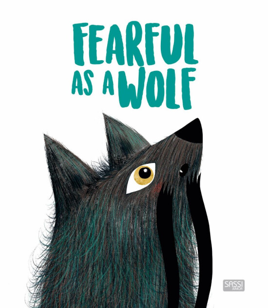 Sassi Junior İngilizce Çocuk Kitabı // Fearful As a Wolf
