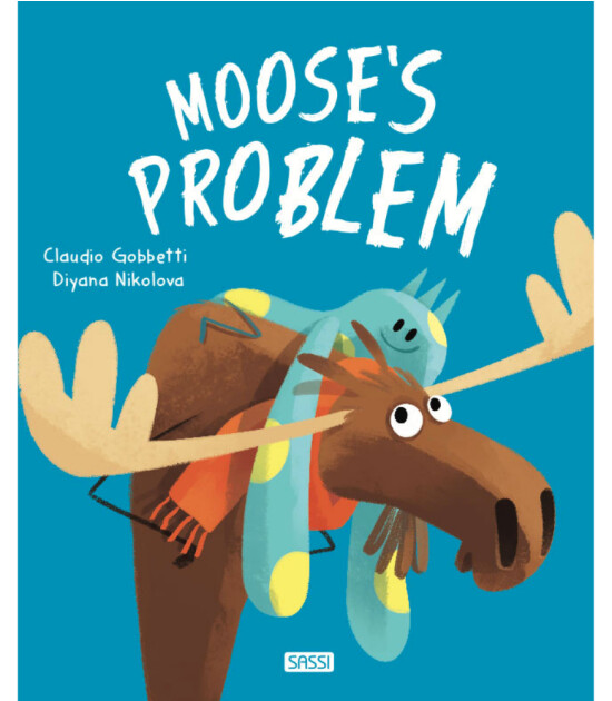 Sassi Junior İngilizce Çocuk Kitabı // Moose's Problem