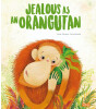 Sassi Junior İngilizce Çocuk Kitabı // Jealous As an Orangutan