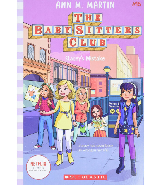 Scholastic Classics Baby-Sitters Club: Stacey's Mistake #18