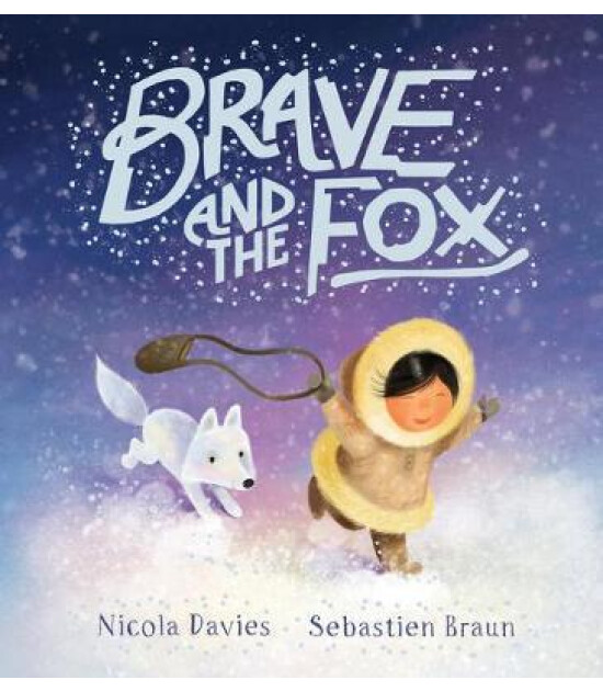 Scholastic Classics Brave and the Fox