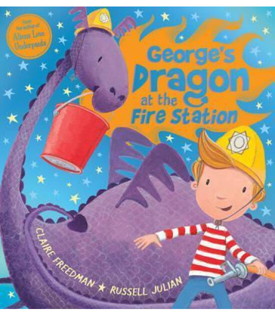 Scholastic Classics George's Dragon at the Fire Station