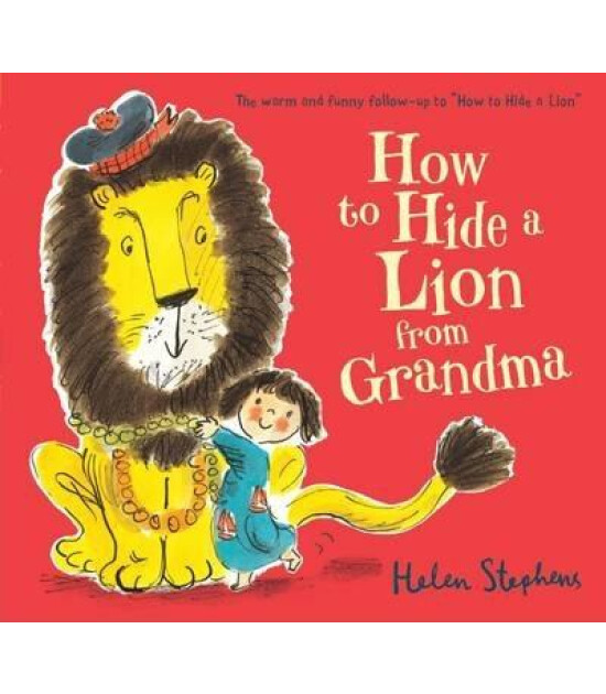 Scholastic Classics How to Hide a Lion from Grandma