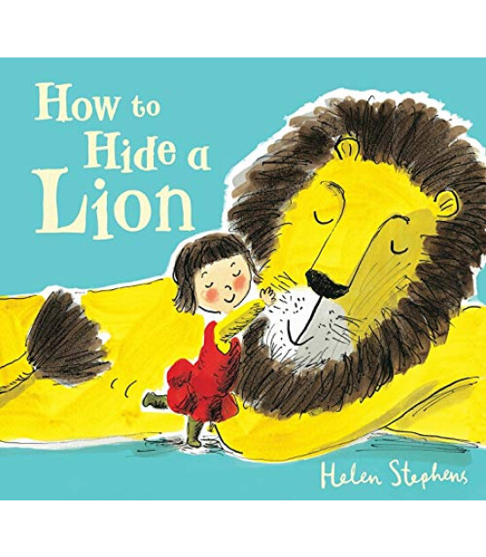 Scholastic Classics How to Hide a Lion