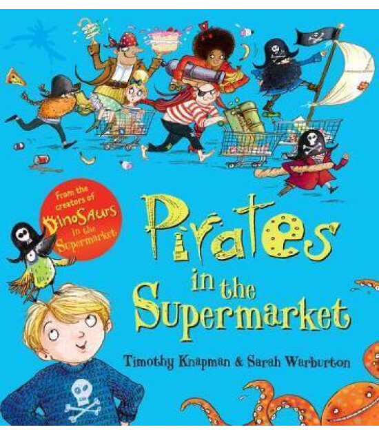 Scholastic Classics Pirates in the Supermarket