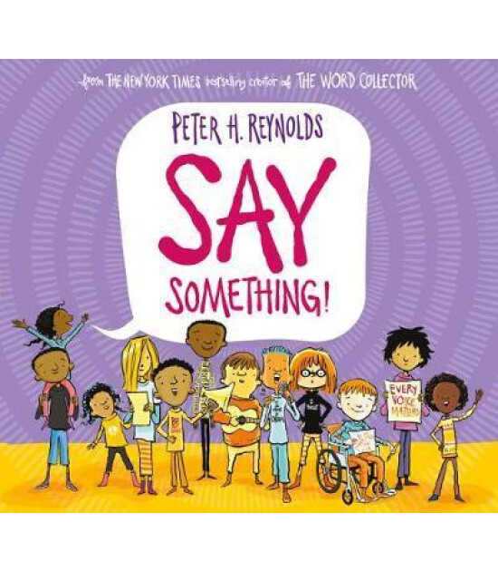 Scholastic Classics Say Something