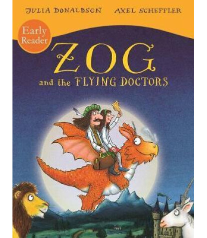 Scholastic Classics Zog and the Flying Doctors Early Reader
