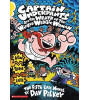 Scholastic Captain Underpants and the Wrath of the Wicked Wedgie Woman