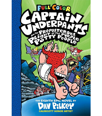 Scholastic Captain Underpants Color Edition: Captain Underpants and the Preposterous Plight of the Purple Potty People #8