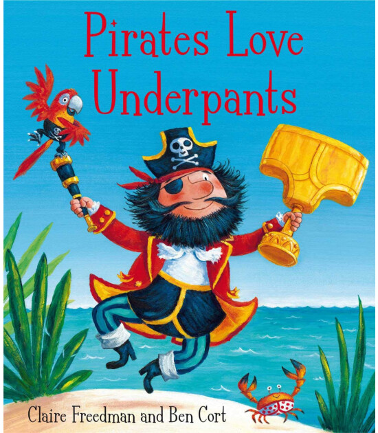 Simon & Schuster Pirates Love Underpants