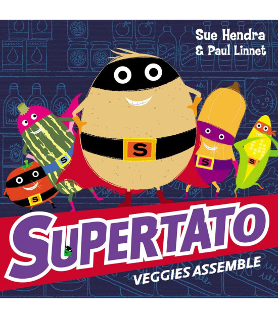 Simon & Schuster Supertato Veggies Assemble