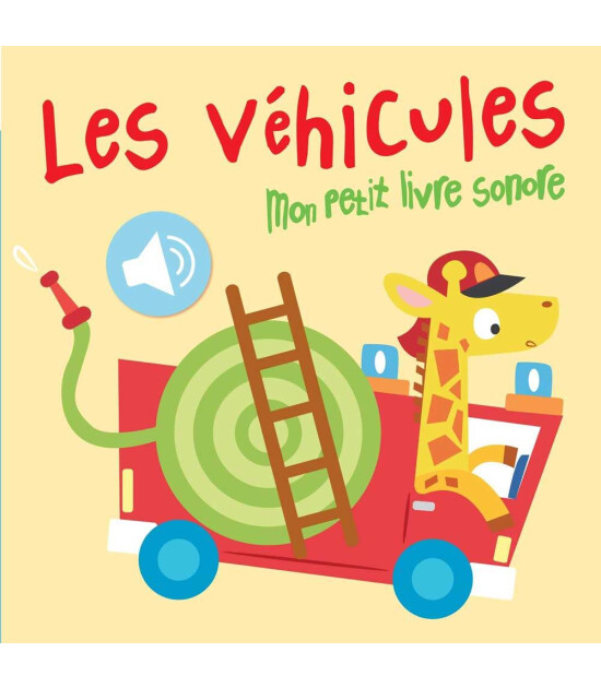 Yoyo Mon petit livre sonore: Les véhicules