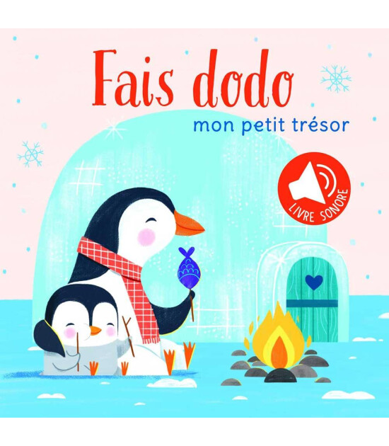 Yoyo Mon petit trésor: Fais dodo. Livre sonore