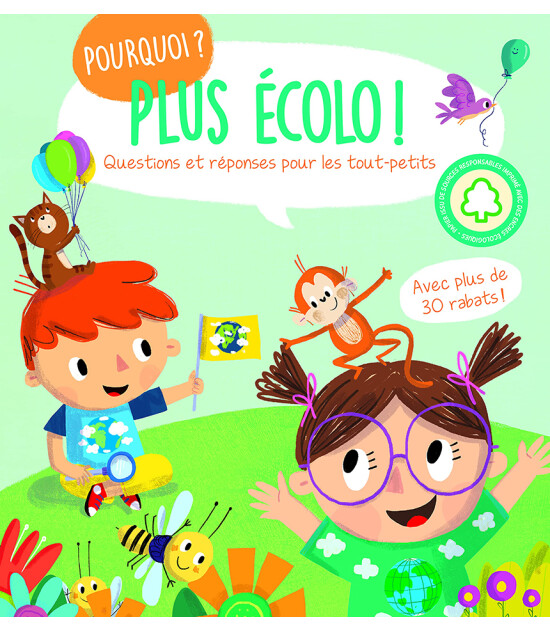 Tam Tam Pourquoi? Plus Écolo!  - Questions et réponses pour les tout-petits
