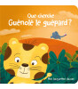Tam Tam Que cherche Guénolé le guépard ?: Mes languettes douces