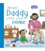 Templar Publishing When Daddy Works From Home
