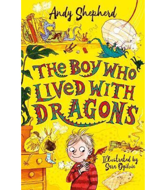 Templar Publishing The Boy Who Lived with Dragons (The Boy Who Grew Dragons 2)