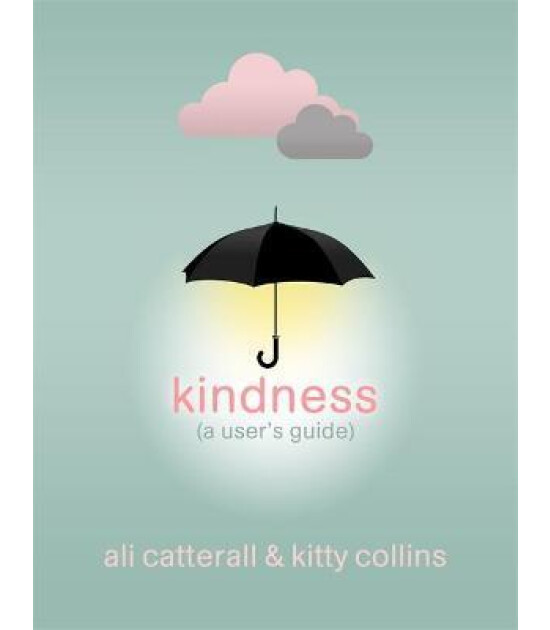 Templar Publishing Kindness (A User's Guide)