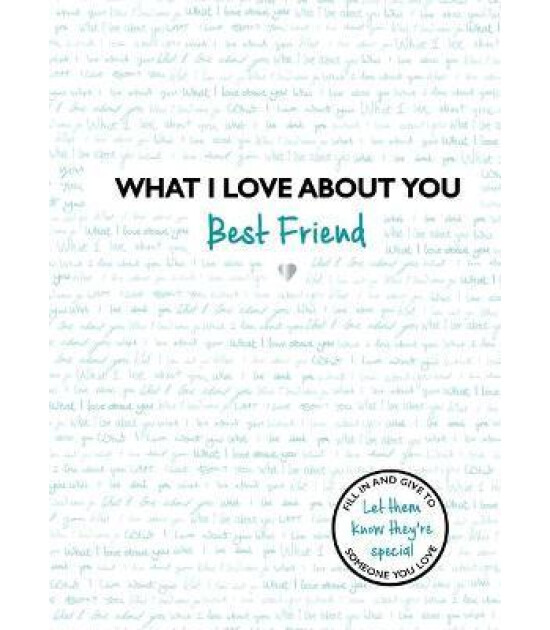 Templar Publishing What I Love About You: Best Friend