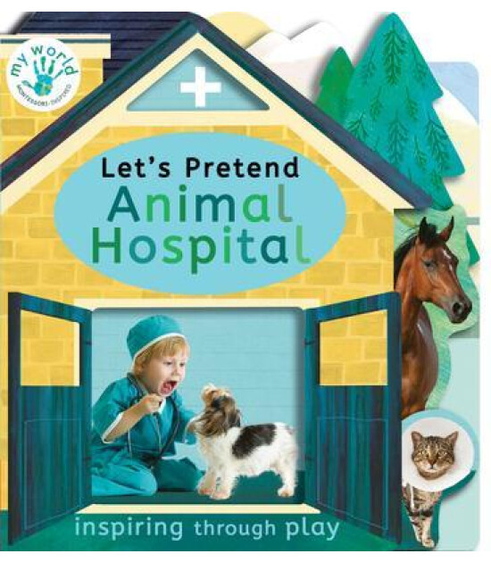 Tiger Tales Let's Pretend Animal Hospital