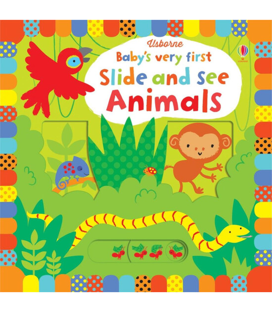 Usborne Publishing Baby's Very First Slide and See: Animals
