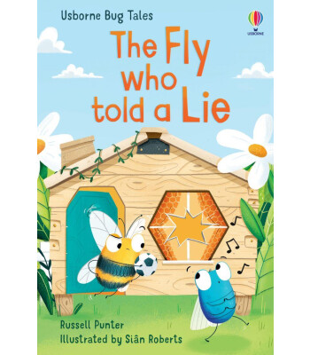 Usborne Publishing Bug Tales: The Fly Who Told A Lie