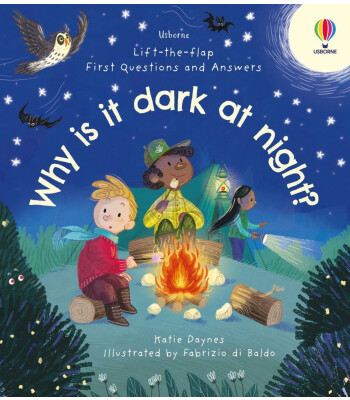 Usborne Publishing First Questions and Answers: Why is It Dark at Night?